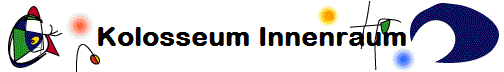 Kolosseum Innenraum